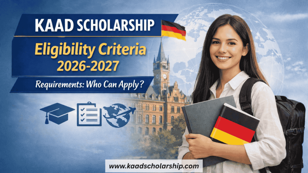 KAAD Scholarship Eligibility Criteria 2026-2027 Requirements: Who Can Apply?